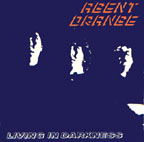Agent Orange: Living In Darkness