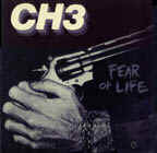 CH3: Fear Of Life LP