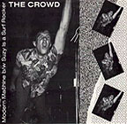 The Crowd: Modern Machine b/w Suzy is a Surf Rocker 7"