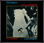 The Future Looks Brighter CD