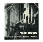 The Nuns: In The Shadows b/w Invisible People 7"