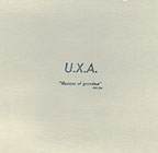 UXA: Illusions Of Grandeur (Pre Release) LP