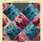 The Calamities LP